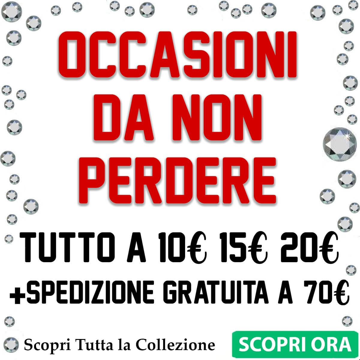 Tutto a 10 € / 15 € / 20€
